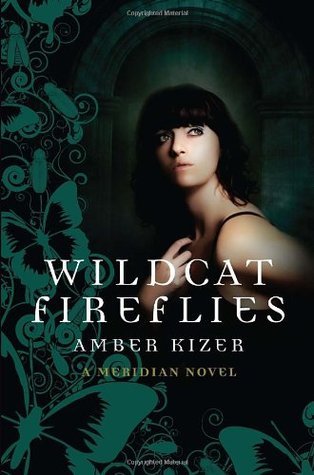 Wildcat Fireflies: A Meridian Novel