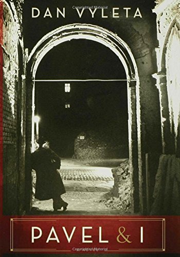 Pavel & I