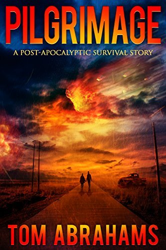 Pilgrimage: A Post-Apocalyptic Survival Story