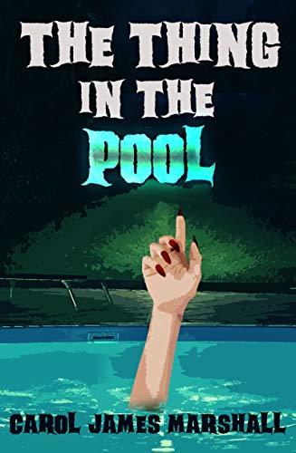 The Thing in the Pool