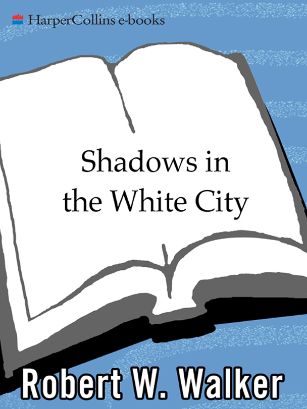 Shadows in the White City
