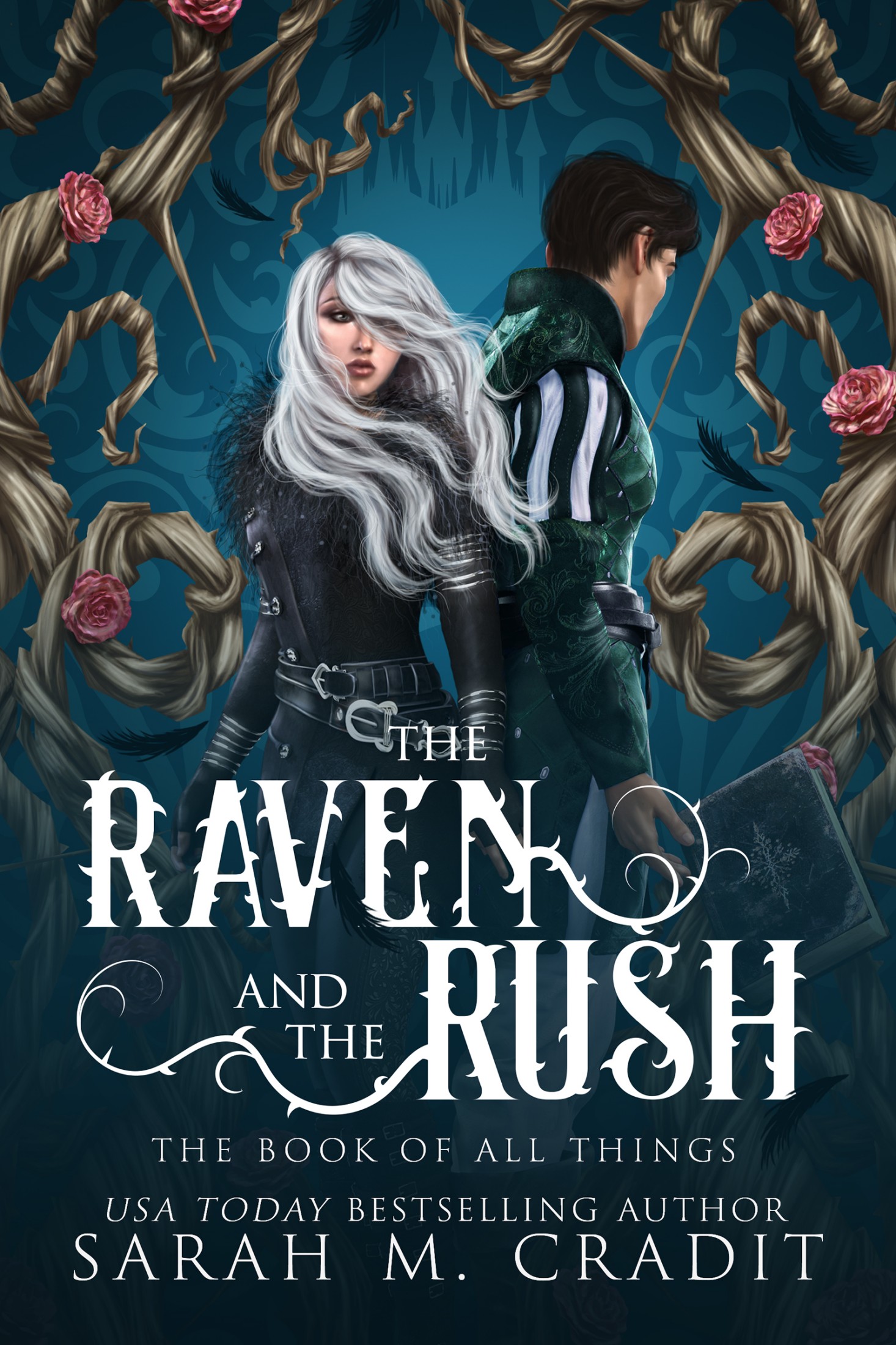 The Raven and the Rush: The Book of All Things