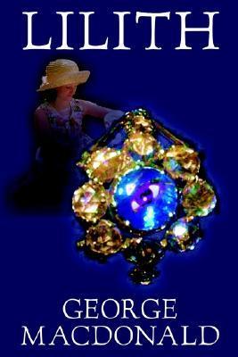 Lilith: A Romance