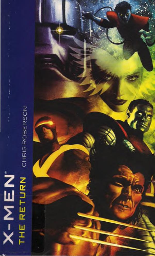 Marvel Comics - [X-Men] - The Return