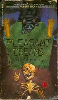 Pleasant Dreams: Nightmares