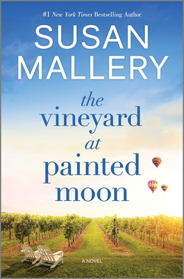 The Vineyard at Painted Moon: A Novel