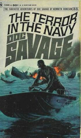 The Terror in the Navy: A Doc Savage Adventure