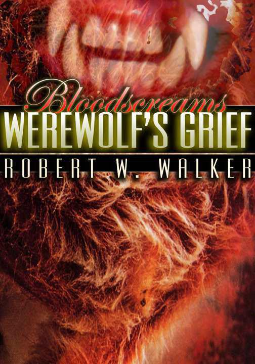 Werewolf's Grief