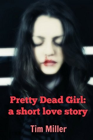 Pretty Dead Girl