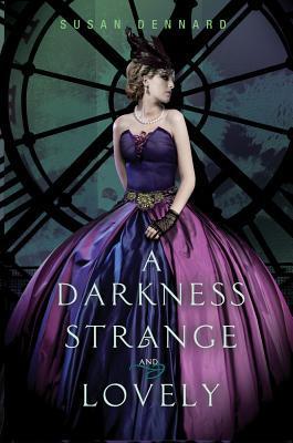 A Darkness Strange and Lovely