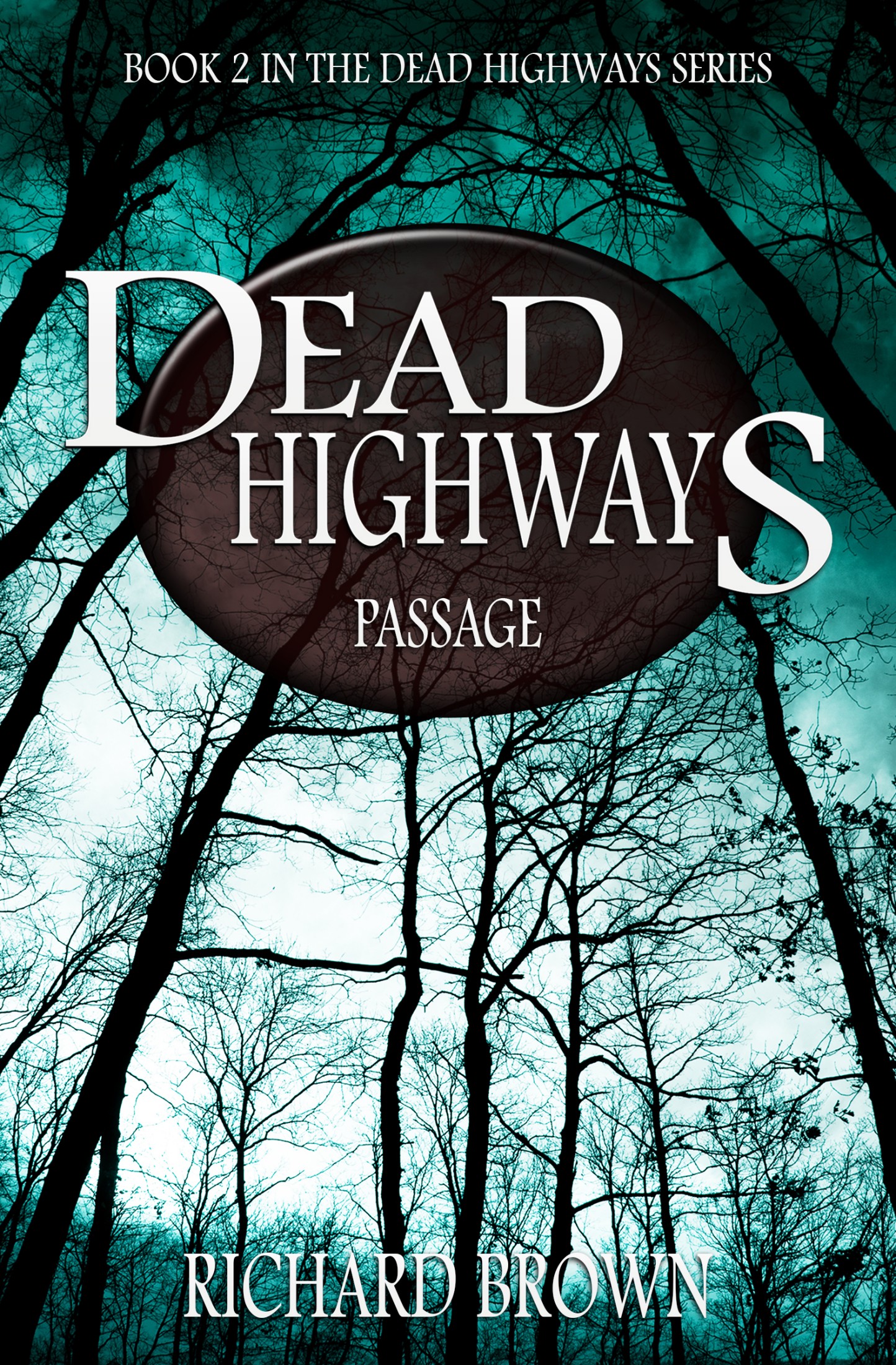 Dead Highways: Passage