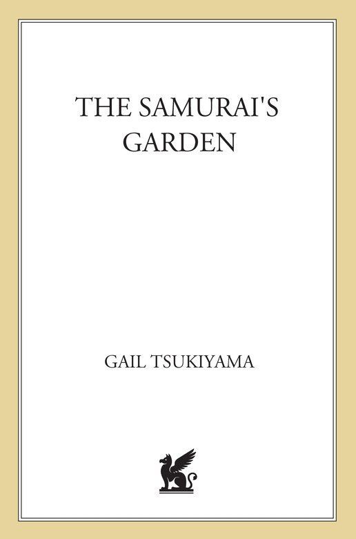 The Samurai's Garden: A Novel