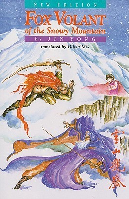 CUHK Series:Fox Volant of the Snowy Mountain by Jin Yong