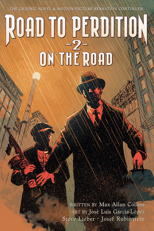Road to Perdition: On the Road (New Edition)