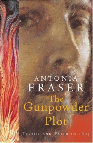 The Gunpowder Plot: Terror and Faith in 1605