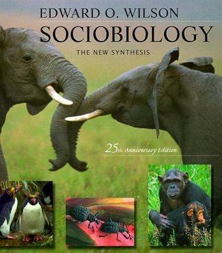 Sociobiology: The New Synthesis