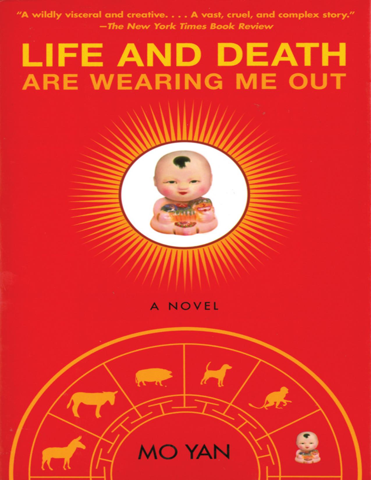 Life and Death Are Wearing Me Out