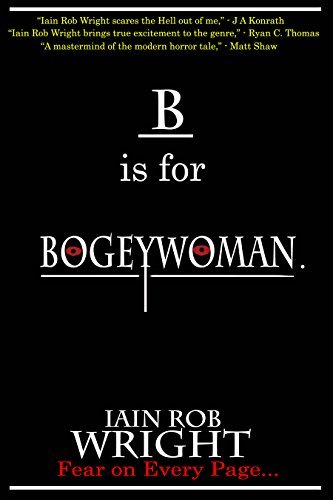 B is for Bogeywoman