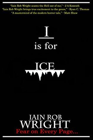 I is for Ice