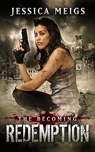 The Becoming #5: Redemption