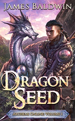 Dragon Seed: A LitRPG Dragonrider Adventure