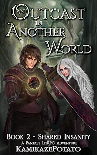 An Outcast in Another World: A Fantasy LitRPG Adventure