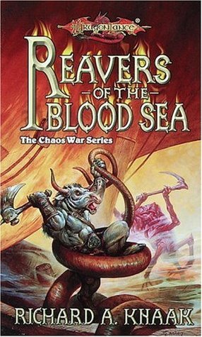 Reavers of the Blood Sea: The Chaos War, Book 4