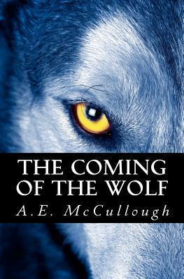 The Coming of the Wolf