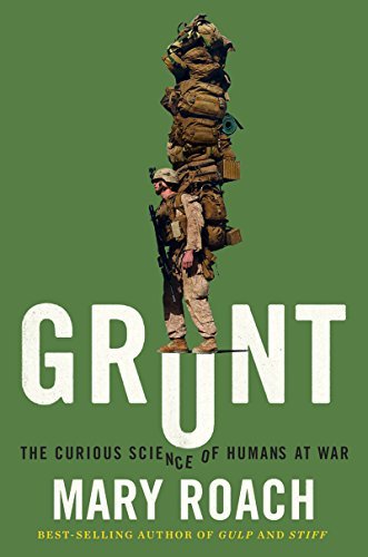 Grunt: The Curious Science of Humans at War
