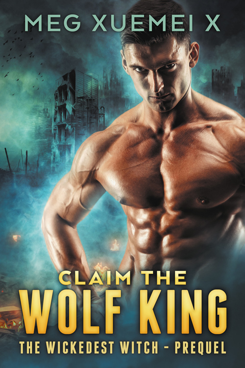 Claim The Wolf King