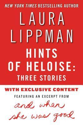 Hints of Heloise: Three Stories