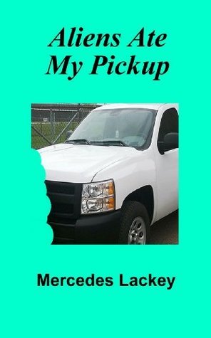 Aliens Ate My Pickup