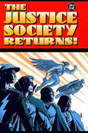 Justice Society Returns (Justice Society of America) by David S. Goyer