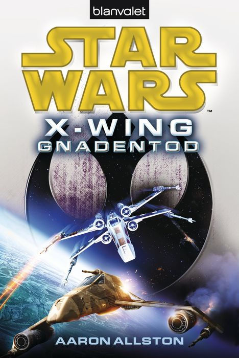 Star WarsTM X-Wing. Gnadentod