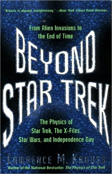 Beyond Star Trek: From Alien Invasions to the End of Time