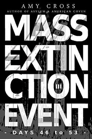 Mass Extinction Event: The Complete Third Series