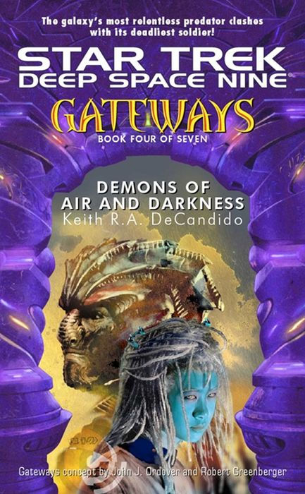 Star Trek Deep Space Nine: Gateways #4: Demons of Air and Darkness