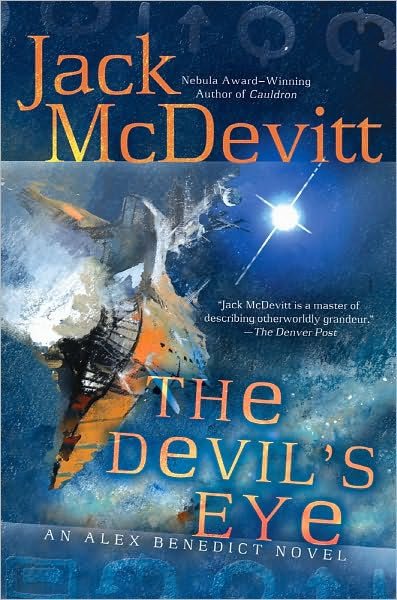 The Devil's Eye (Alex Benedict - Book 4) by McDevitt, Jack (2013) Paperback