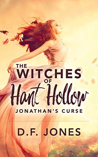 The Witches of Hant Hollow: Jonathan's Curse