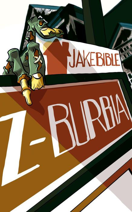 Z-Burbia: A Post Apocalyptic Zombie Adventure Novel