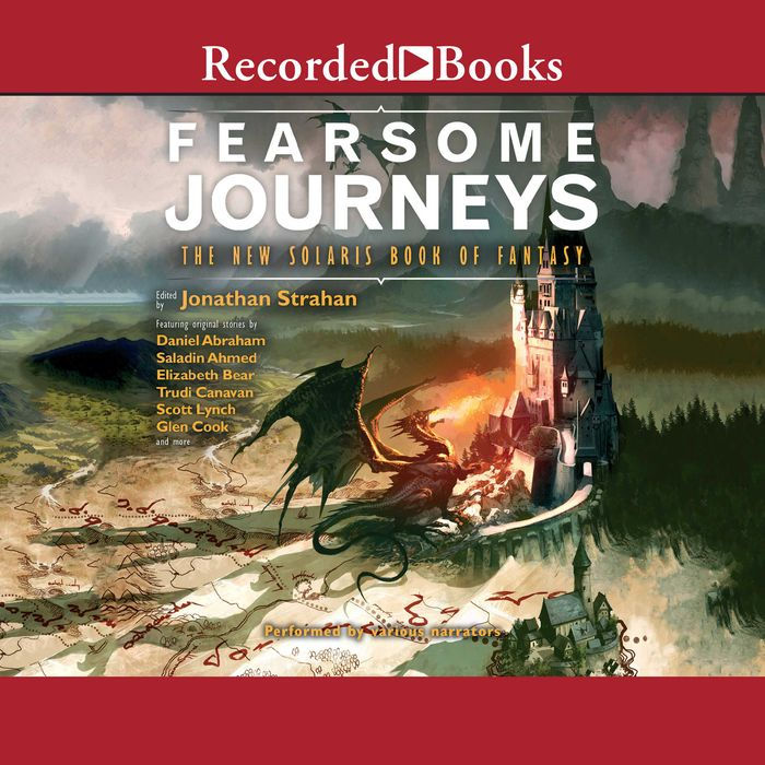 Fearsome Journeys: The New Solaris Book of Fantasy