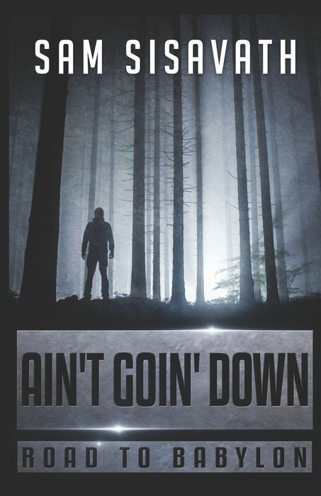 Ain't Goin' Down (Road to Babylon, Book 12)