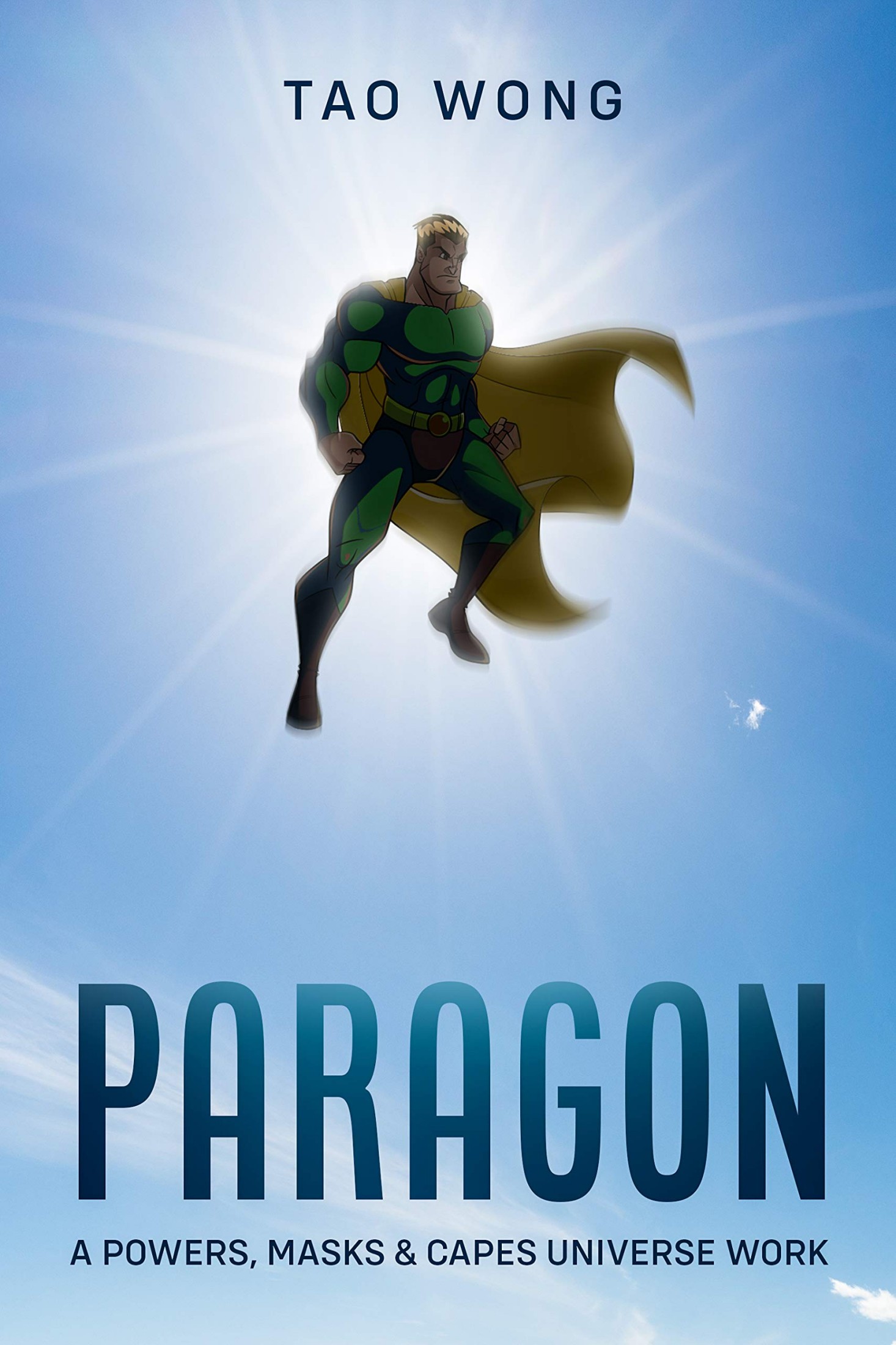 The Paragon: A Powers, Masks, & Capes Novelette