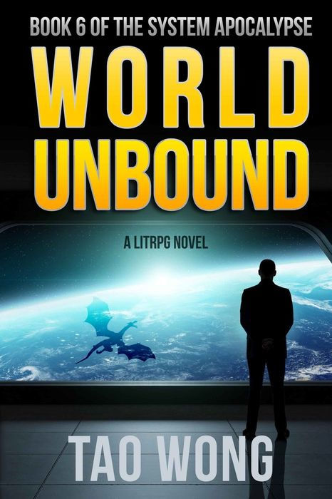 World Unbound: An Apocalyptic LitRPG