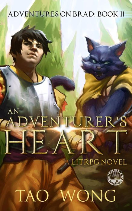 An Adventurer's Heart (Adventures on Brad #2): A LitRPG Fantasy Adventure