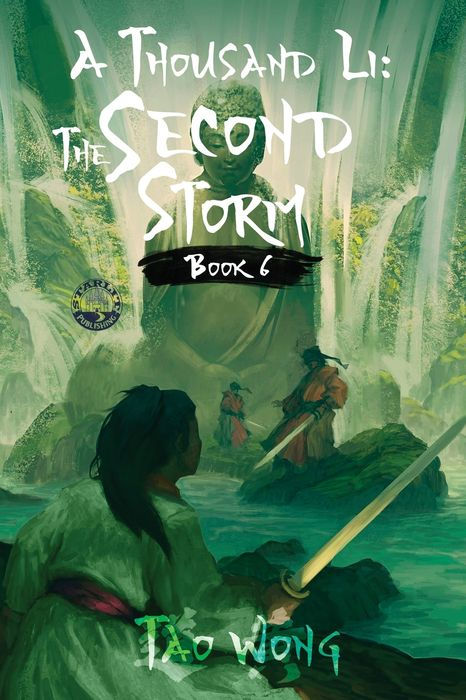 A Thousand Li: The Second Storm: Book 6 of a Thousand Li