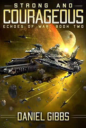 Strong and Courageous