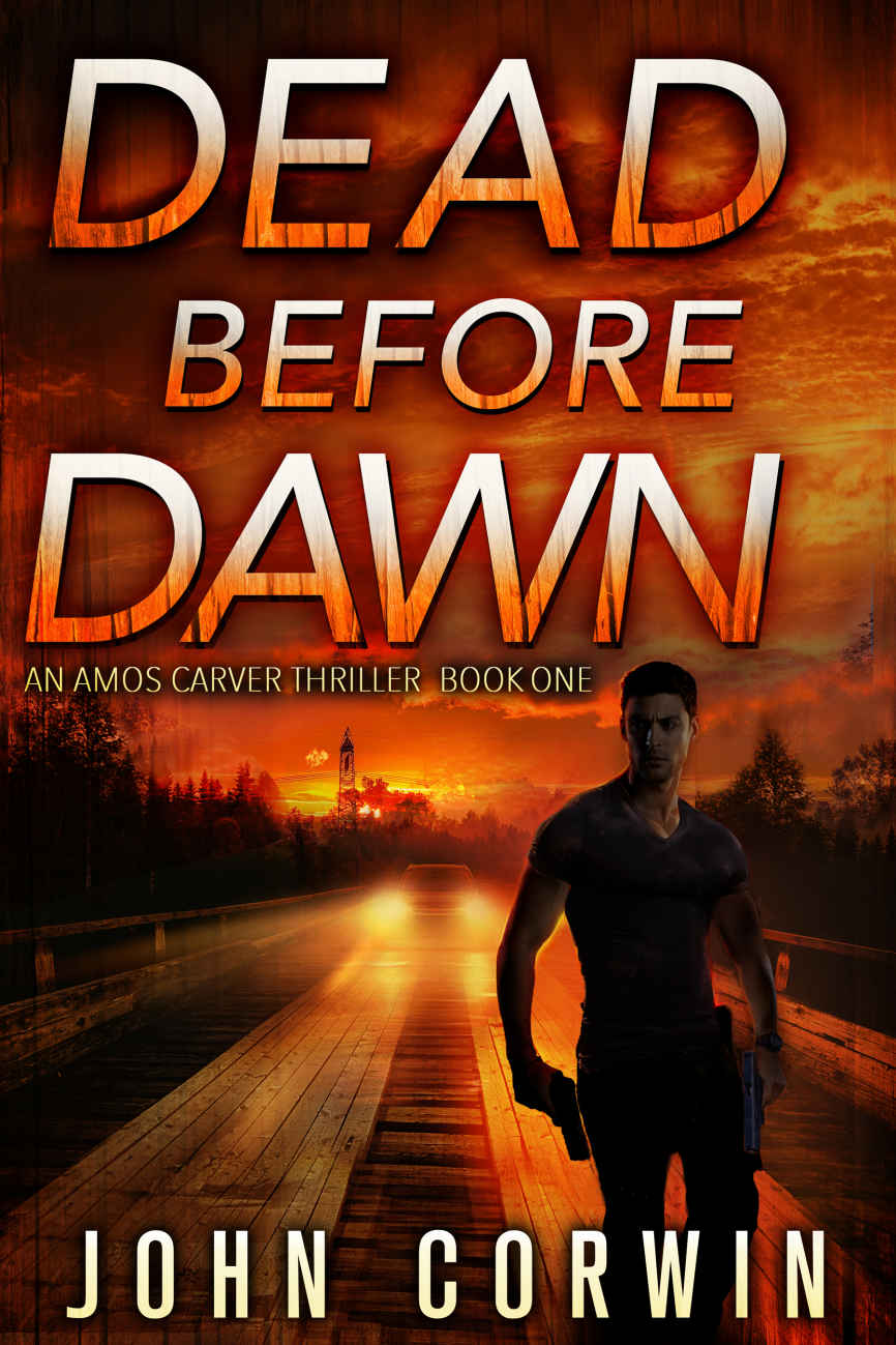 Dead Before Dawn: A Thriller