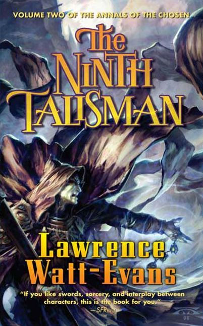 The Ninth Talisman: Volume Two of the Annals of the Chosen