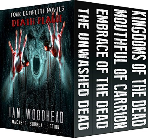 Death Plague - Four Complete Zombie Novels